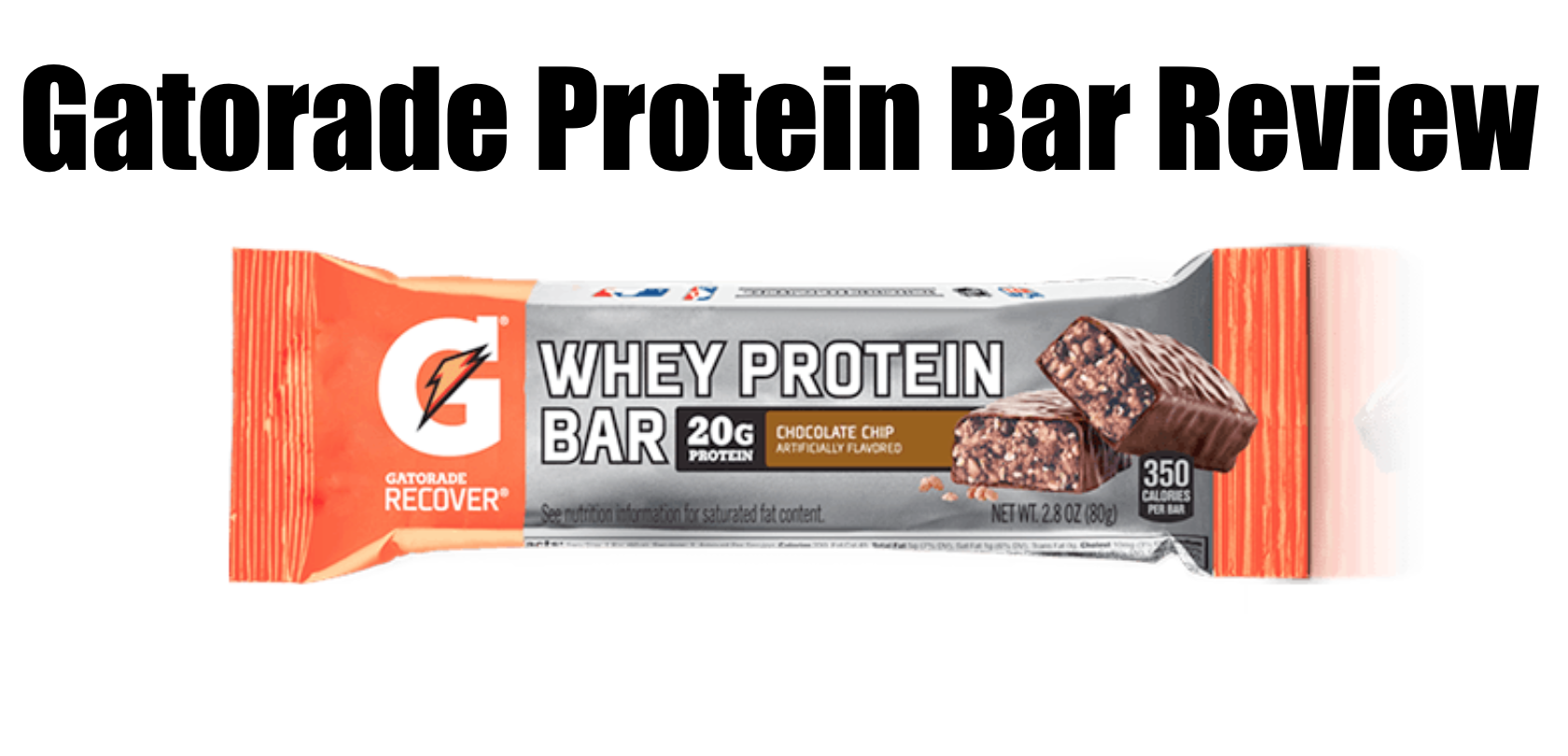 Gatorade Whey Protein Bar Review Get 20g Of Protein FASTER (With A